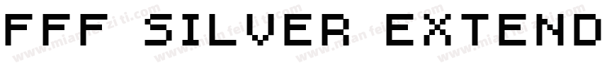 FFF Silver Extended字体转换